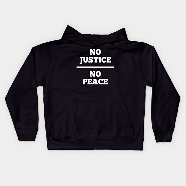 No Justice No Peace Black Lives Matter Kids Hoodie by Love Newyork